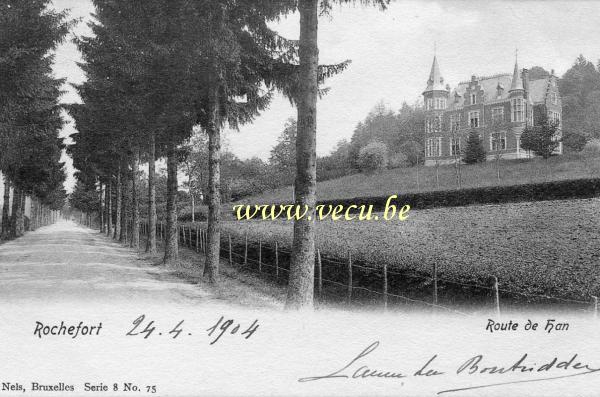 ancienne carte postale de Rochefort Route de Han