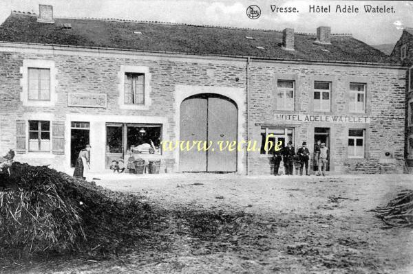 ancienne carte postale de Vresse-sur-Semois Hôtel Adèle Watelet