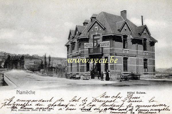 ancienne carte postale de Namêche Hôtel Suisse
