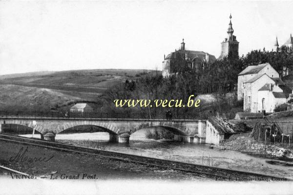 ancienne carte postale de Vierves-sur-Viroin Le Grand Pont