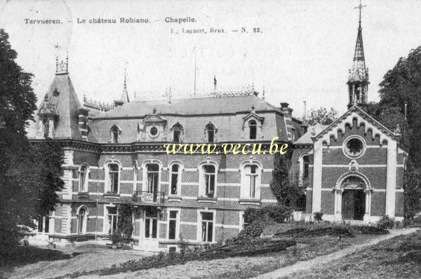 ancienne carte postale de Tervueren Le château Robiano - Chapelle