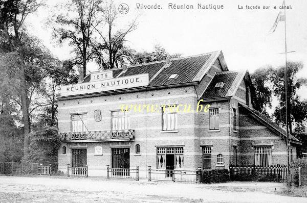 ancienne carte postale de Vilvorde Réunion nautique - Borght - La facade sur le canal