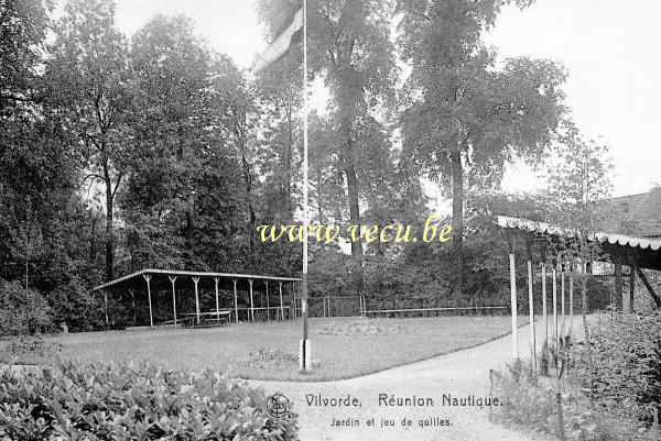 ancienne carte postale de Vilvorde Réunion nautique - Jardin et jeu de quilles