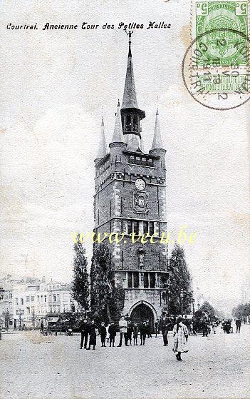 ancienne carte postale de Courtrai Ancienne Tour des Petites Halles