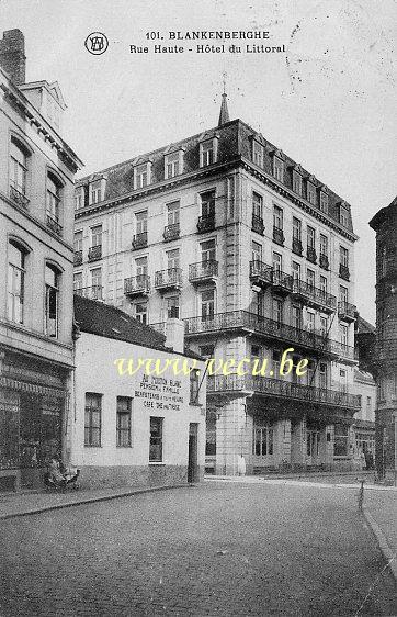 ancienne carte postale de Blankenberge Rue Haute, Hôtel du Littoral