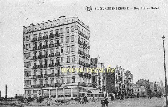 ancienne carte postale de Blankenberge Royal Pier Hôtel