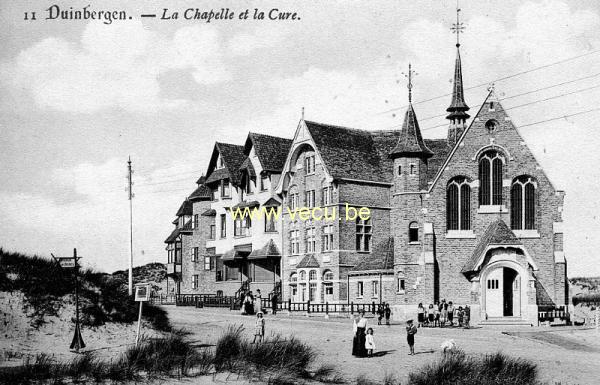 ancienne carte postale de Duinbergen La Chapelle et la Cure