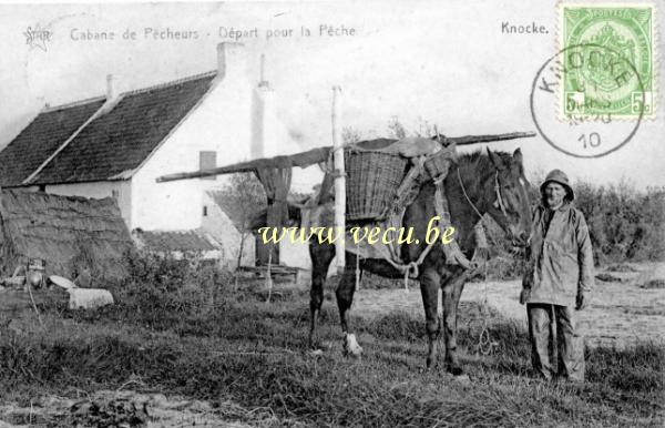ancienne carte postale de Knokke Cabane de Pêcheurs - Départ pour la pêche