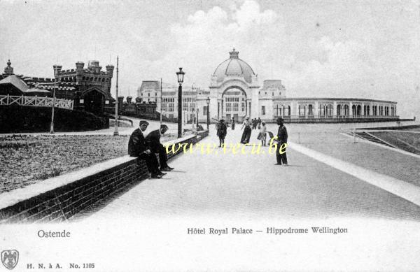 ancienne carte postale de Ostende Hôtel Royal Palace - Hippodrome Wellington