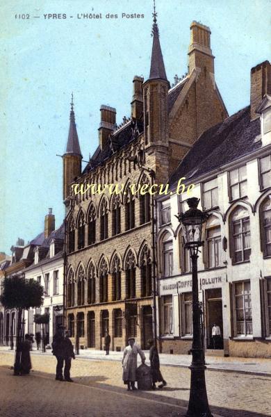ancienne carte postale de Ypres L'Hôtel des postes