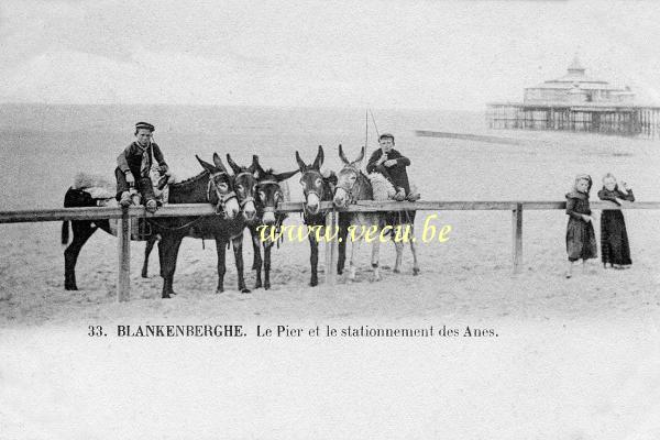ancienne carte postale de Blankenberge Le Pier et le stationnement des Ânes