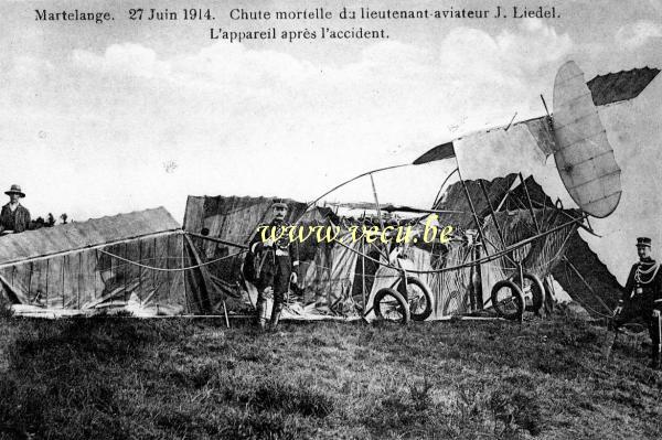 postkaart van Ongevalen Martelange Chute mortelle du lieutenant aviateur J. Liedel