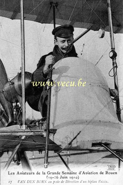postkaart van Piloten&nbsp;Grande semaine d'aviation de Rouen. VAN DEN BORN aux commandes d'un biplan Voisin