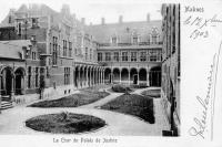 carte postale ancienne de Malines La Cour du Palais de Justice