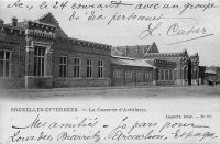 carte postale ancienne de Etterbeek La Caserne d'Artillerie