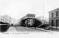 carte postale ancienne de Charleroi La Passerelle de Marcinelle