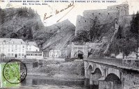 carte postale ancienne de Bouillon EntrÃ©e du tunnel, le chÃ¢teau et l'HÃ´tel de France