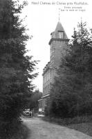 carte postale ancienne de Houffalize Hôtel Château de Cheras près Houffalize - Entrée principale (par la route de Liège)