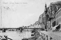 carte postale ancienne de Dinant Le Pont, l'Eglise et la Citadelle