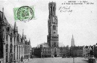 carte postale ancienne de Bruges Le Beffroi et le Palais du Gouverneur