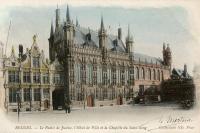 carte postale ancienne de Bruges Le Palais de Justice, l'Hôtel de Ville et la Chapelle du Saint-Sang